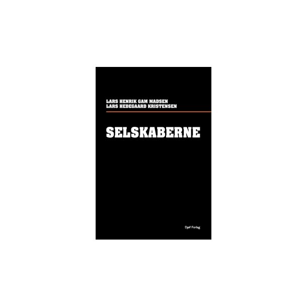 Selskaberne af Lars Henrik Gam Madsen &amp; Lars Hedegaard Kristensen